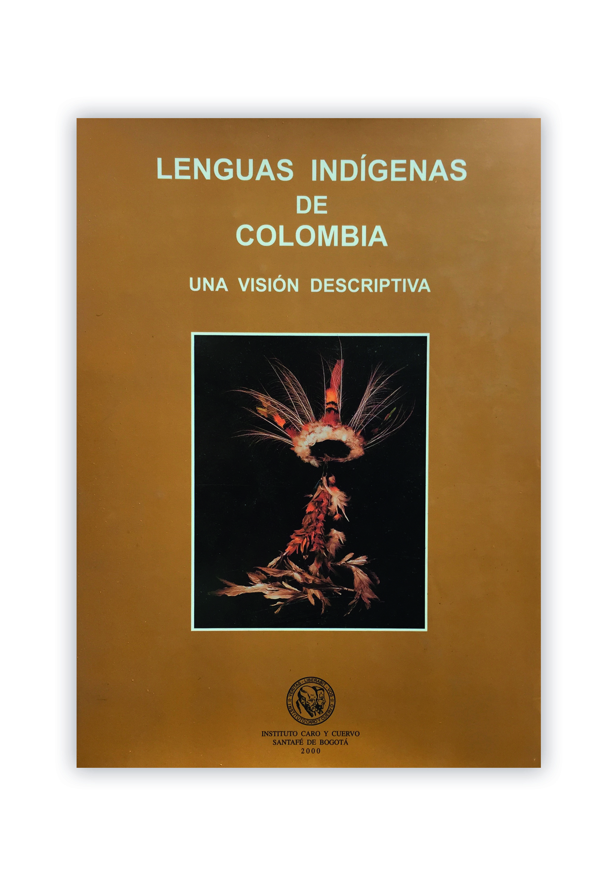 Lenguas indígenas de Colombia: una visión descriptiva