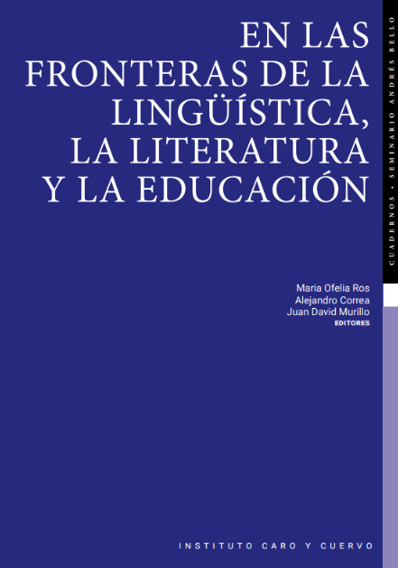 En las fronteras de la lingüística, la literatura y la educación