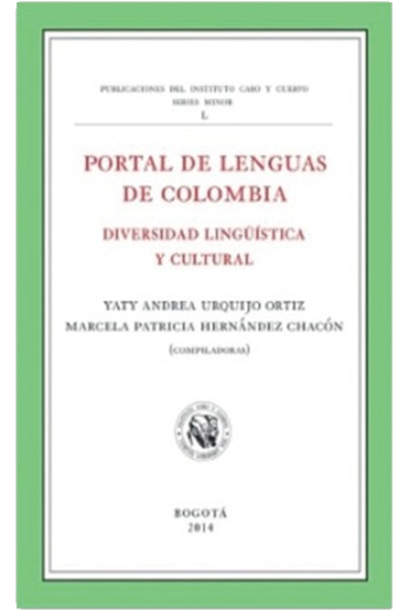 Portal de lenguas de Colombia: diversidad lingüística  y cultural